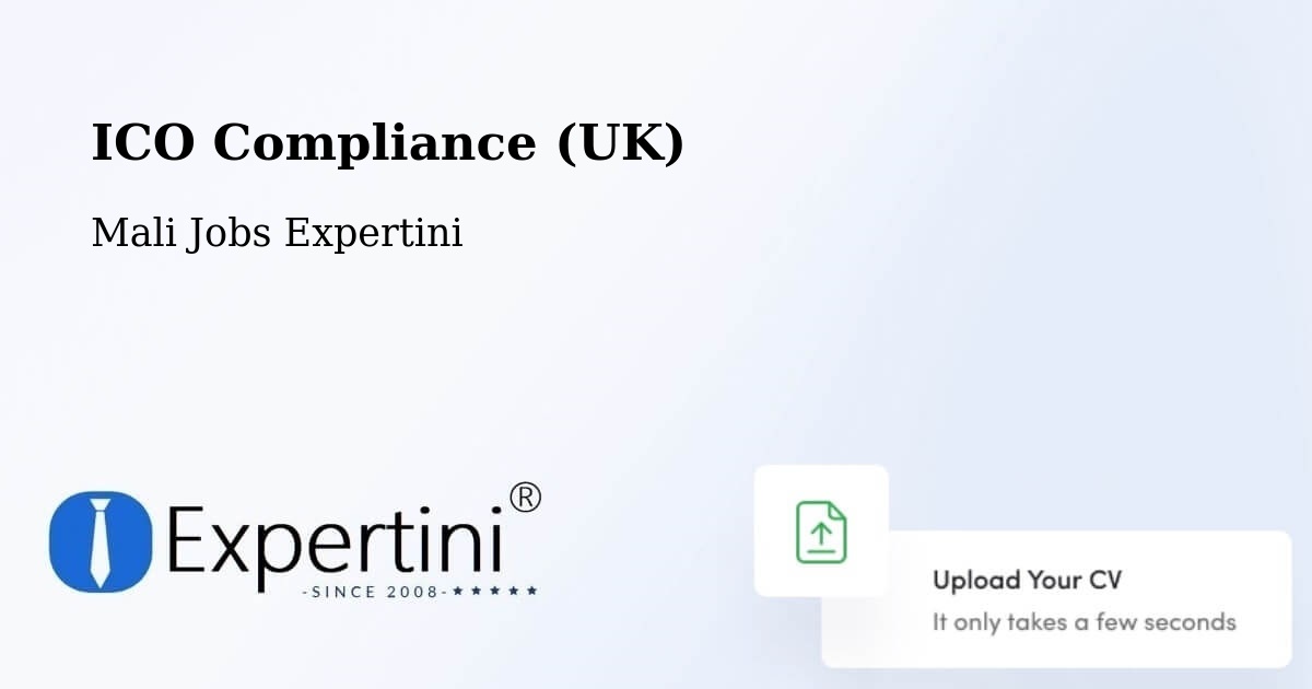UK Data Protection & ICO Compliance – Djénné - Mali Jobs Expertini