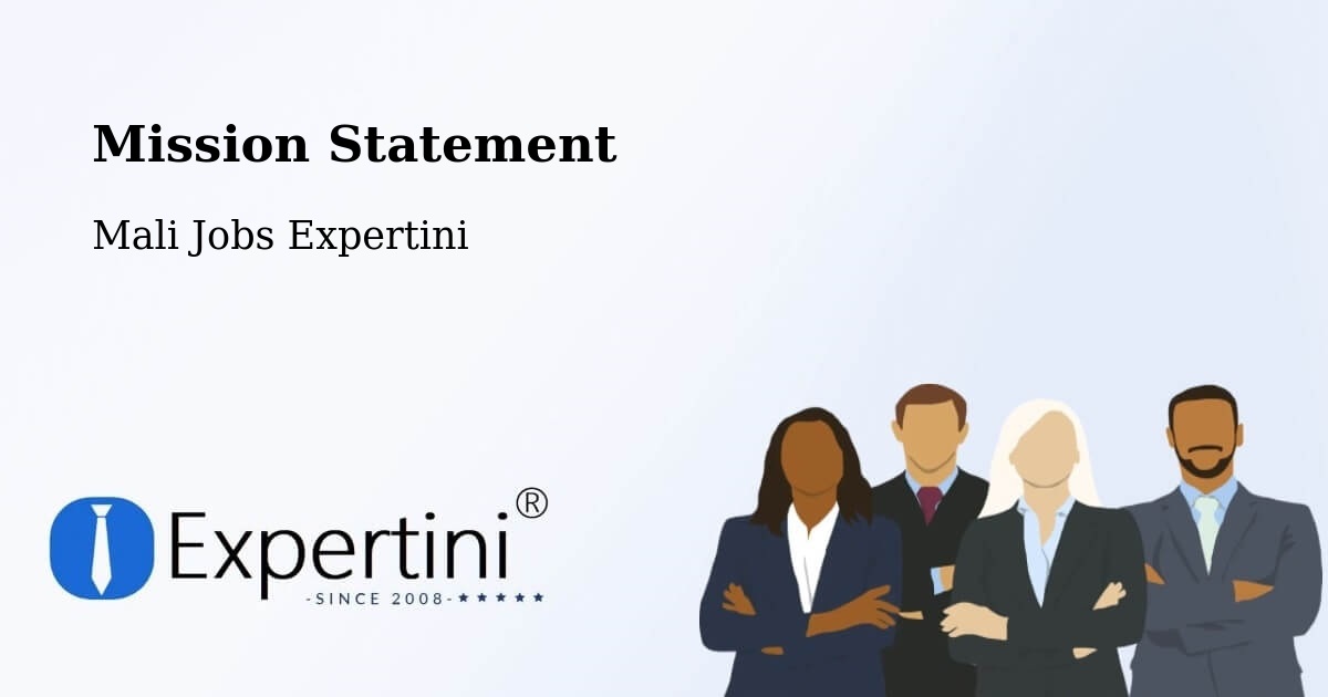 Corporate Mission – Djénné - Mali Jobs Expertini