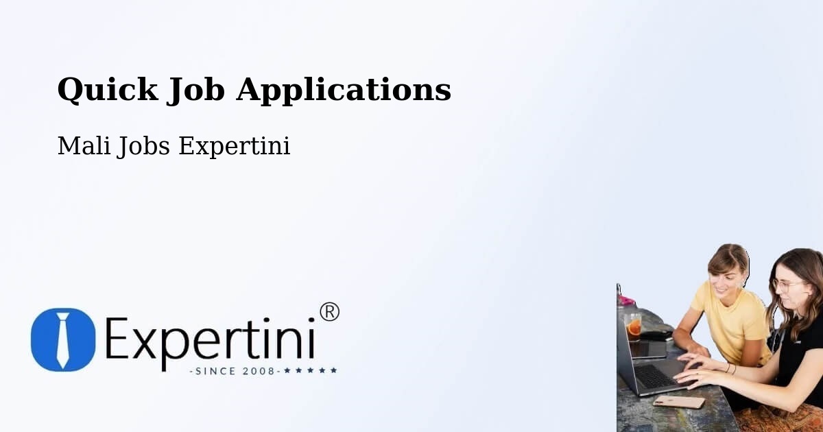 Quick Apply Feature – Djénné - Mali Jobs Expertini