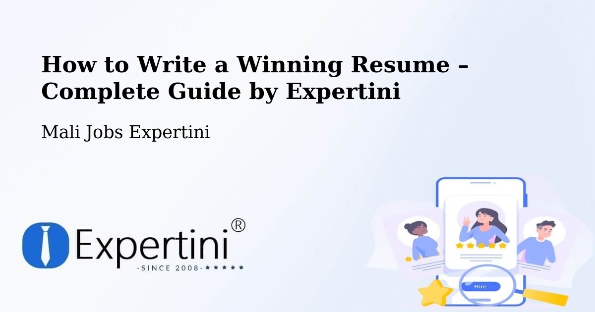 Resume Writing Guide for Job Seekers – Djénné - Djénné, Mali Jobs Expertini